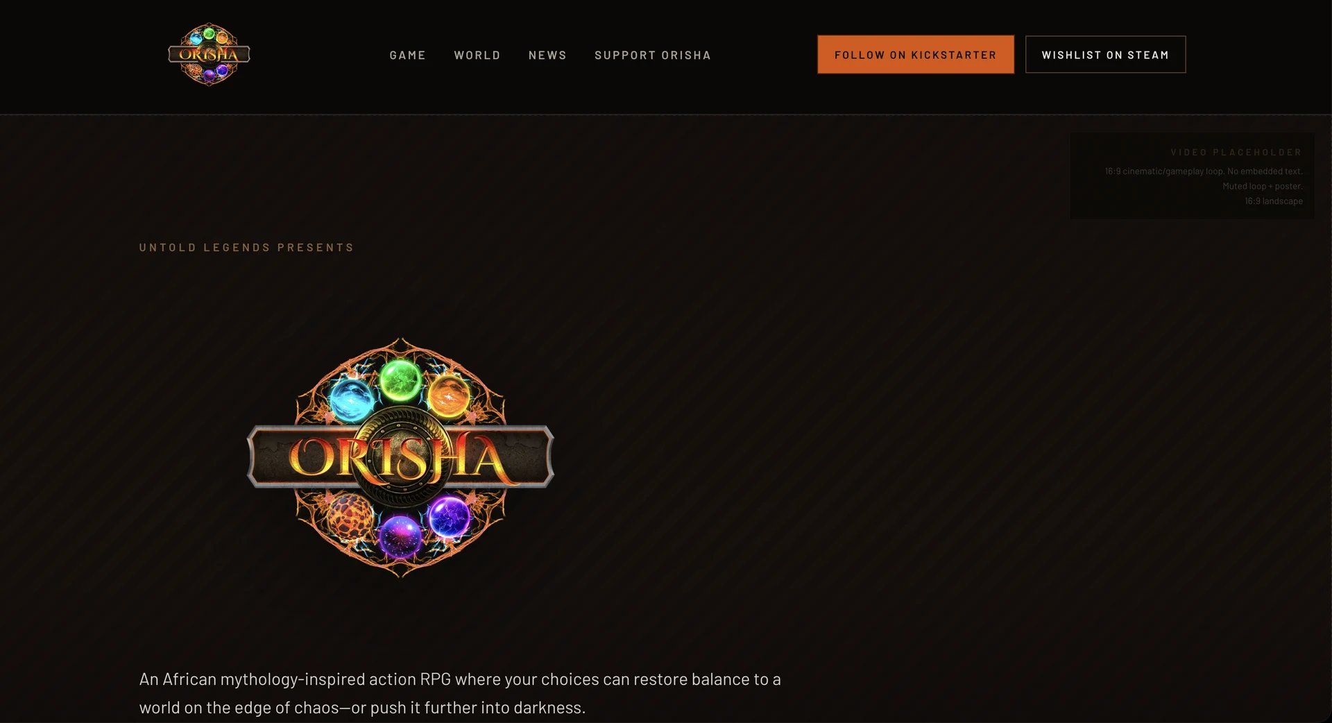 Orisha redesigned homepage in development, showing the “Untold Legendz Presents” hero with Kickstarter and Steam calls to action